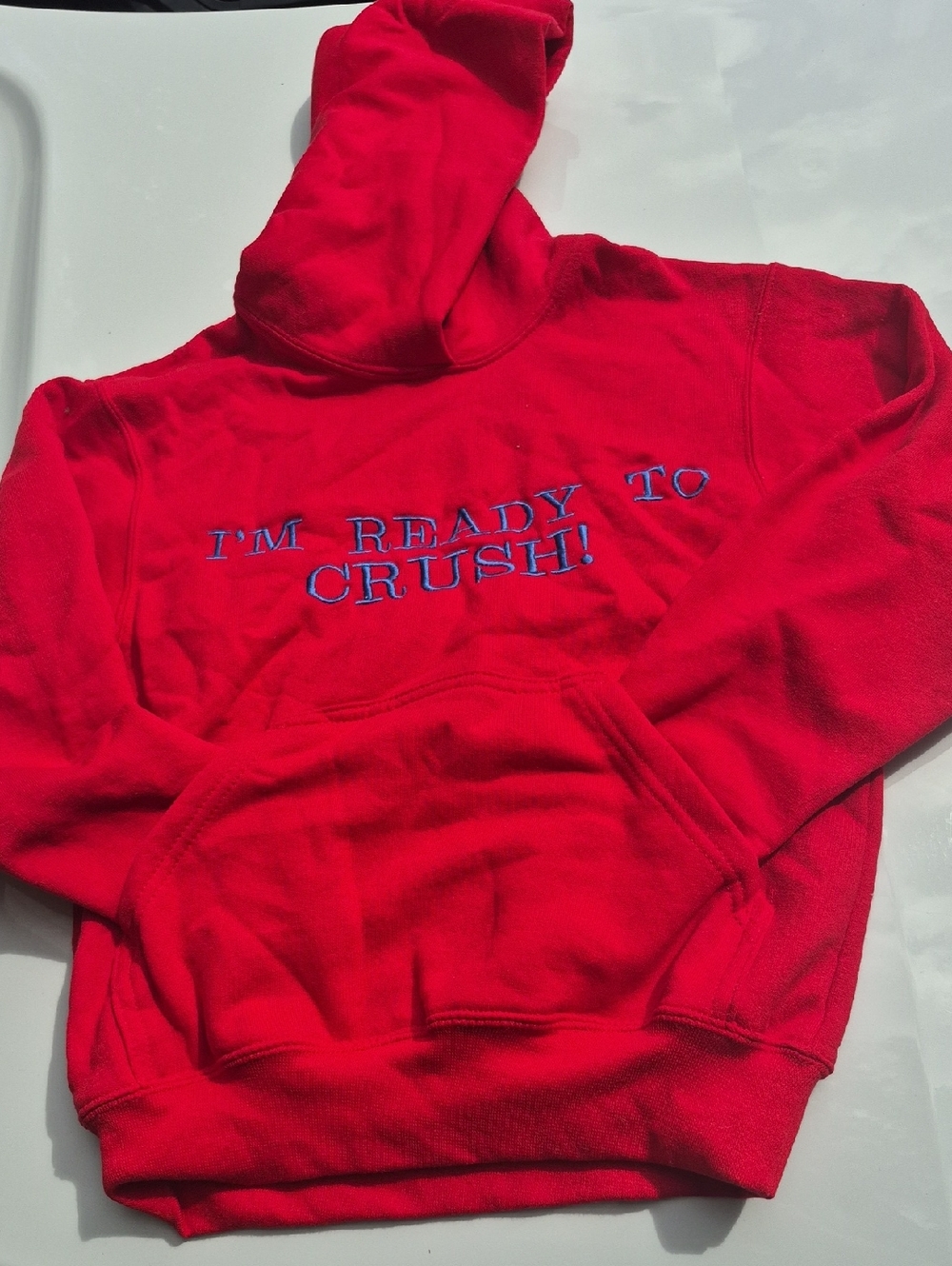 Red Hoodie with 'I'M READY TO CRUSH!' Embroidery
